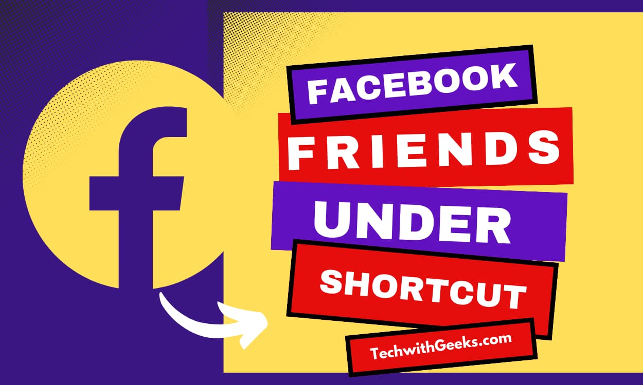 Facebook Friends Under Shortcut